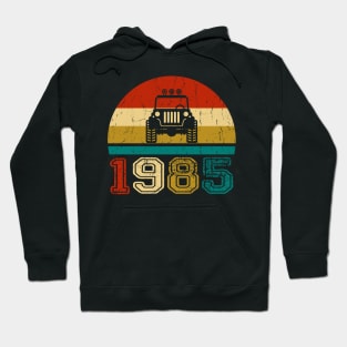 Vintage Jeep 1985 Birthday Jeep Gift Hoodie